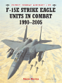 F-15e Strike Eagle Units In Combat 1990â€“2005 - Preview