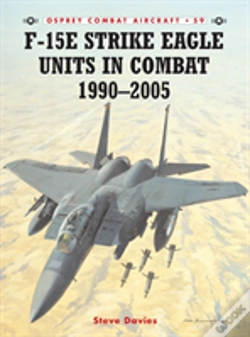 Capa do artigo F-15e Strike Eagle Units In Combat 1990â€“2005