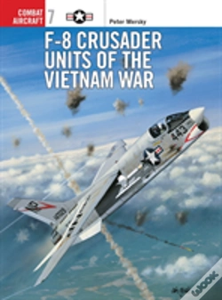 Capa do artigo F-8 Crusader Units Of The Vietnam War