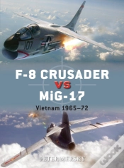 Capa do artigo F-8 Crusader Vs Mig-17