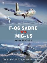 F-86 Sabre Vs Mig-15