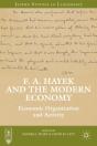 F. A. Hayek And The Modern Economy - Preview