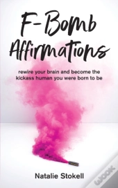 F-Bomb Affirmations