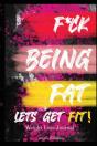 F Ck Being Fat! Let'S Get Fit - Preview