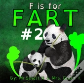 F Is For Fart #2