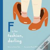 F Is For Fashion, Darling