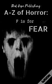 F Is For Fear