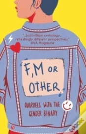Capa do artigo F, M Or Other: Quarrels With The Gender Binary Volume 1