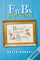 F N B'S House Sitters