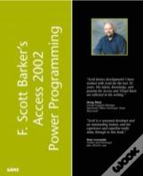 F. Scott Barker'S Microsoft Access 2002 Power Programming