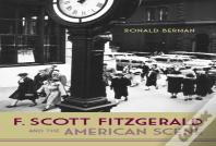 F. Scott Fitzgerald And The American Scene
