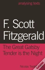 Capa do artigo F. Scott Fitzgerald: The Great Gatsby/Tender Is The Night