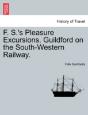 F. S.'S Pleasure Excursions. Guildford O - Preview