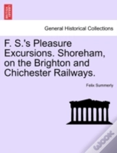 F. S.'S Pleasure Excursions. Shoreham, O