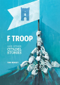 F Troop And Other Citadel Stories - Preview