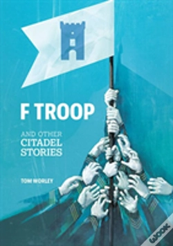 Capa do artigo F Troop And Other Citadel Stories