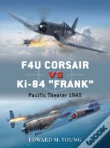 F4u Corsair Vs Ki-84 Â€Œfrankâ€