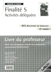 Capa do artigo F5 - Activites Deleguees - Bts 2eme Annee - Bts Assistant Manager (Les Finalites) - Livre Du Profess