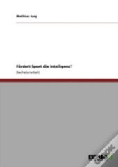 Faã‚Â¶Rdert Sport Die Intelligenz?