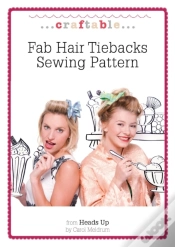Capa do artigo Fab Hair Tiebacks Sewing Pattern