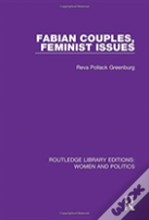 Fabian Couples, Feminist Issues