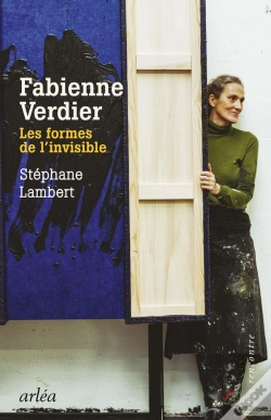 Capa do artigo Fabienne Verdier, Les Formes De L'Invisible