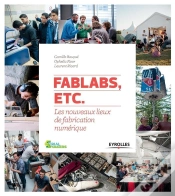 Capa do artigo Fablabs, Etc. ; Les Nouveaux Lieux De Fabrication Numérique