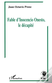 Fable D'Inocencio Onesto, Le Decapite