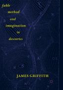 Fable, Method, And Imagination In Descartes