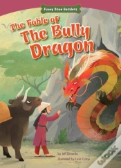 Capa do artigo Fable Of The Bully Dragon