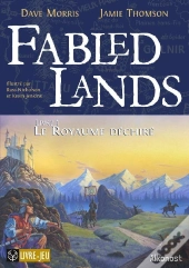 Fabled Lands T.1 ; Le Royaume Déchiré