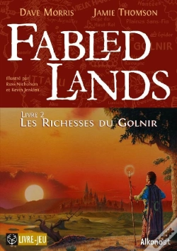 Capa do artigo Fabled Lands T.2 ; Les Richesses Du Golnir