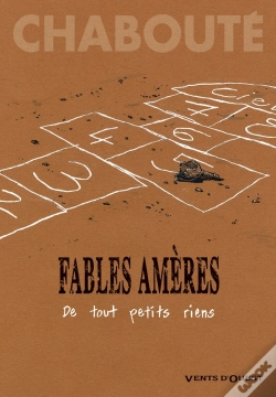 Capa do artigo Fables Amères Tome 1 : De Tout Petits Riens