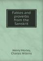 Fables And Proverbs From The Sanskrit - Preview