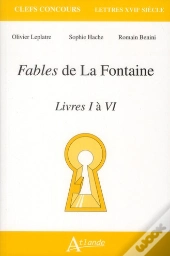 Fables De La Fontaine ; Livres I À Iv
