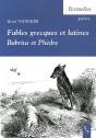 Fables Grecques Et Latines ; Babrius Et Phèdre - Preview