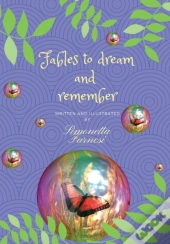 Fables To Dream And Remember