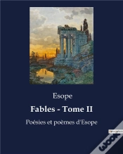 Capa do artigo Fables Tome Ii - Poesies Et Poemes D Esope