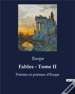 Capa do artigo Fables Tome Ii - Poesies Et Poemes D Esope