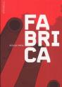 Fabrica - Preview