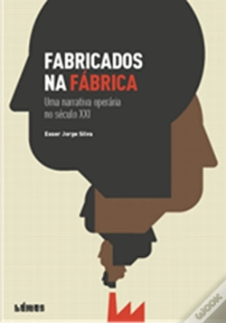 Capa do artigo Fabricados na Fábrica