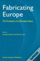 Fabricating Europe
