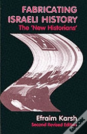 Fabricating Israeli History