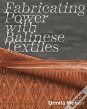 Capa do artigo Fabricating Power With Balinese Textiles