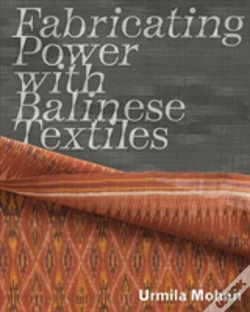 Capa do artigo Fabricating Power With Balinese Textiles
