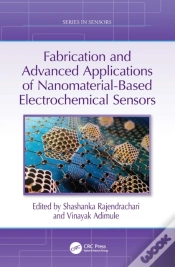 Capa do artigo Fabrication And Advanced Applications Of Nanomaterial-Based Electrochemical Sensors