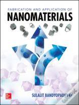 Fabrication And Application Of Nanomaterials