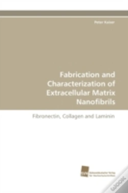 Capa do artigo Fabrication And Characterization Of Extracellular Matrix Nanofibrils