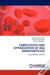 Capa do artigo Fabrication And Optimization Of Bsa Nanoparticles