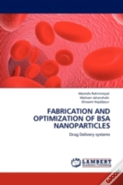 Capa do artigo Fabrication And Optimization Of Bsa Nanoparticles